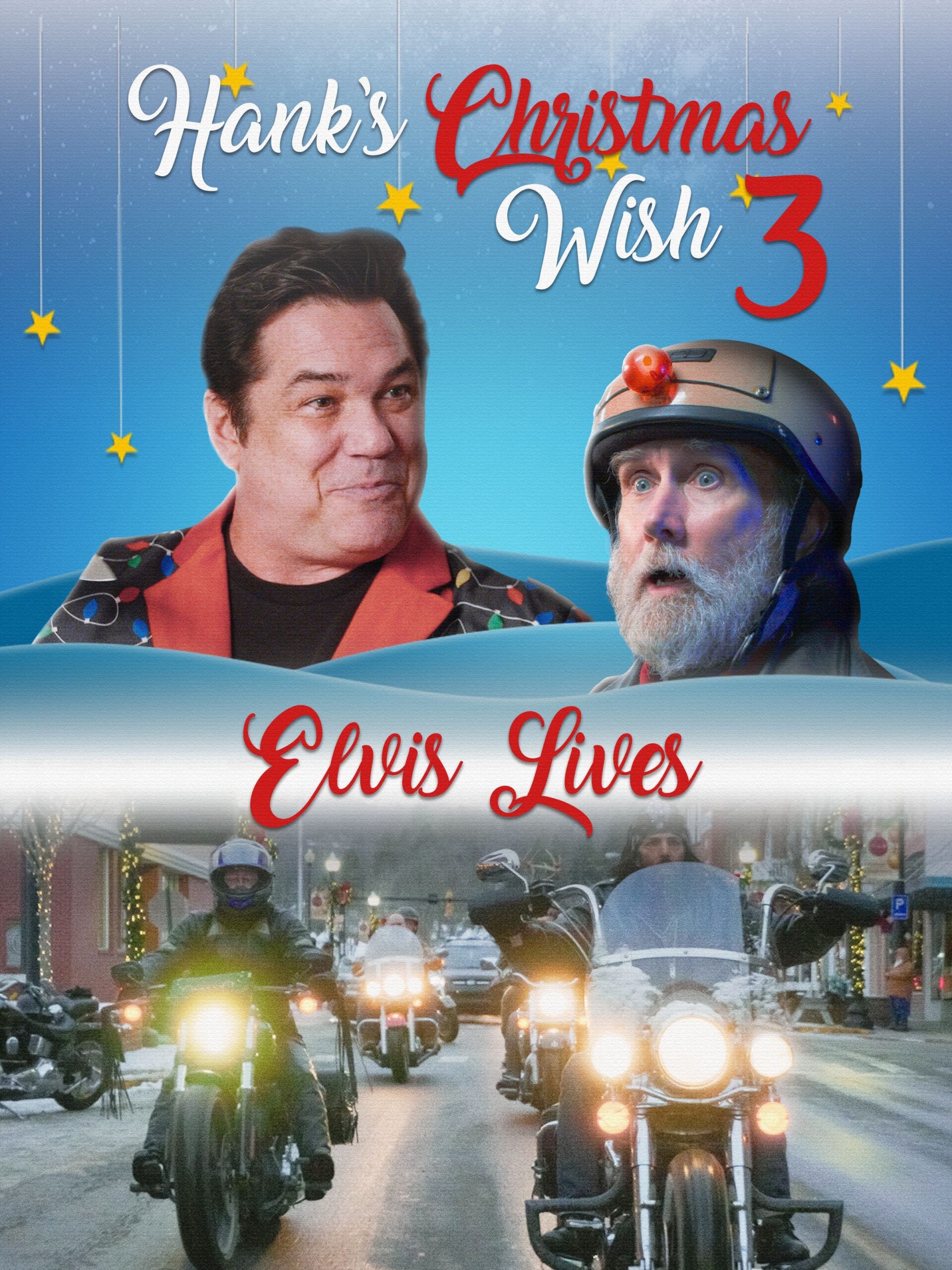 Hank's Christmas Wish 3: Elvis Lives