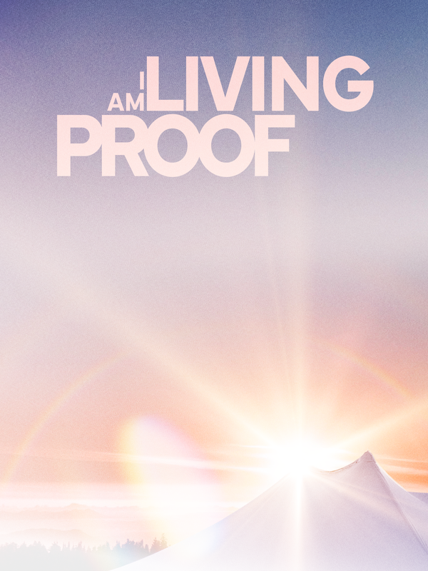 I am Living Proof